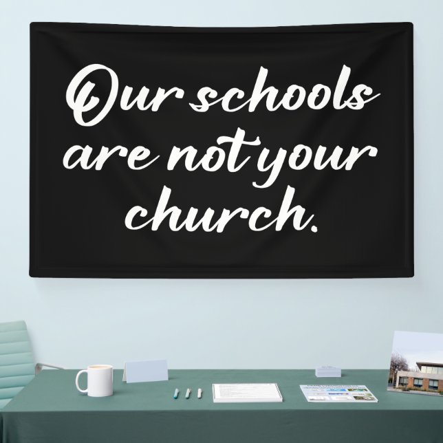 Unsere Schulen sind nicht Ihre Kirche Banner (Messe)