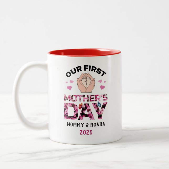 Unsere Tasse zum Ersten Muttertag, Tasse mit Perso (Links)