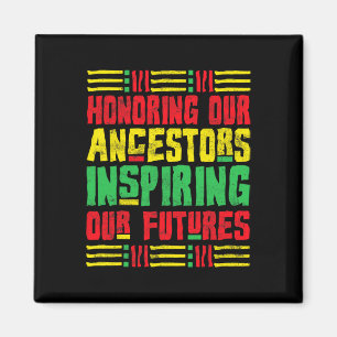 Unsere Vorfahren ehren Afroamerikanischer Schwarze Magnet