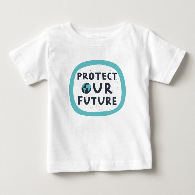 Unsere Zukunft schützen Baby T-shirt (Vorderseite)