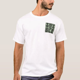 Unsichtbar, mit bloßem Auge nicht sichtbar T-Shirt
