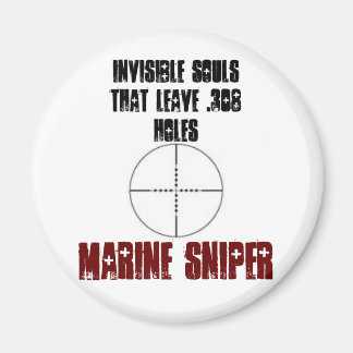 UNSICHTBARE SOULE, DIE .308 HOLES VERLASSEN... MAGNET