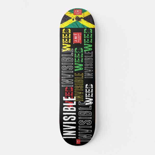 UNSICHTBARES UNKRAUT. JMT Skateboard (Vorderseite)