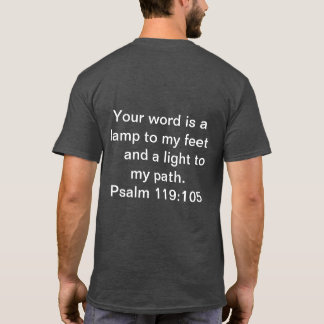 Unsterbend Light Psalm 119 T-Shirt