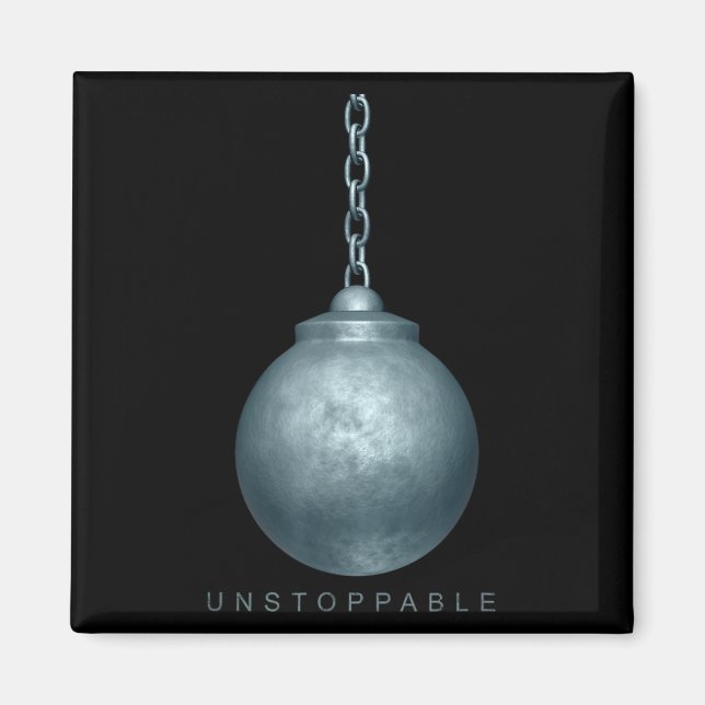 Unstoppable Motivation  Magnet (Vorne)
