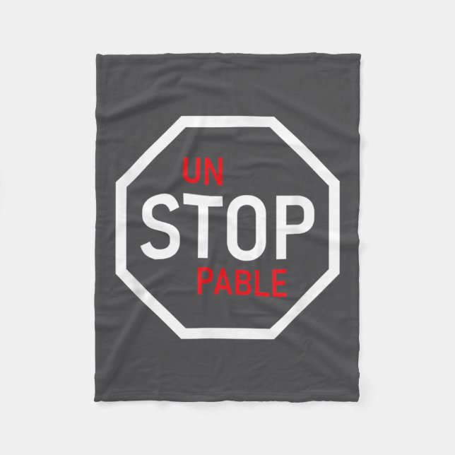 Unstoppable Stop Sign Motivation Strength Clever  Fleecedecke (Vorderseite)