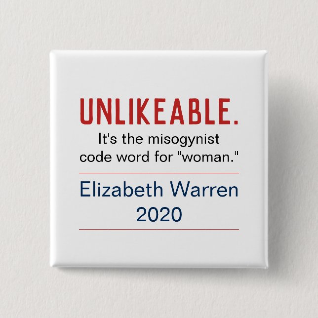 Unsympathische Frau Pro-Elizabeth Warren 2020 Button (Vorderseite)