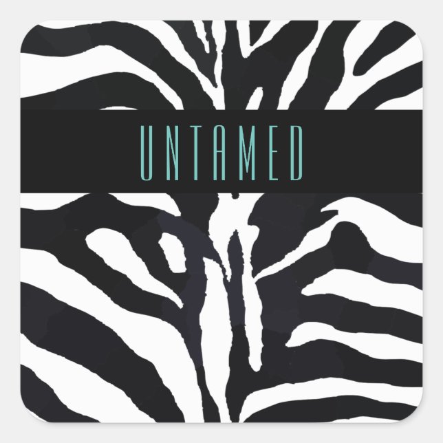 Untamed Typografie Zebra Print Quadratischer Aufkleber (Vorderseite)