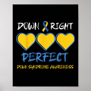 Unten Perfect Down Syndrome Awareness Poster
