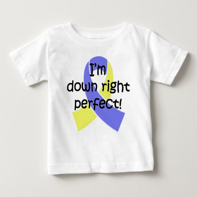 Unten recht vervollkommnen Sie, Down-Syndrom Baby T-shirt (Vorderseite)