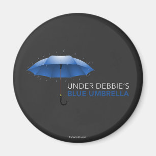 Unter Debbie's blauer Schirm Magnet