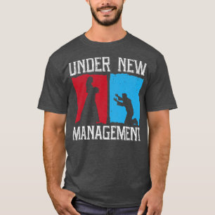 Unter dem neuen Management Groom Wedding Bachelor  T-Shirt