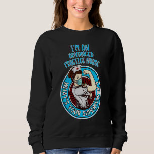 Unter dem OP-Hemd Advanced Practice Nurse Undersrc Sweatshirt