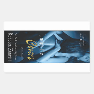 Unter den Decken von Rebecca Zanetti Rechteckiger Aufkleber