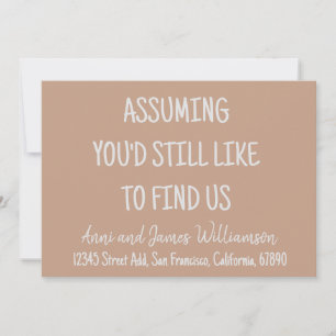 Unter der Annahme, dass Sie uns noch immer lustig  Ankündigung