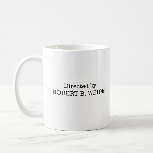 Unter der Leitung von Robert B. Weide Tee Tasse 11 (Links)