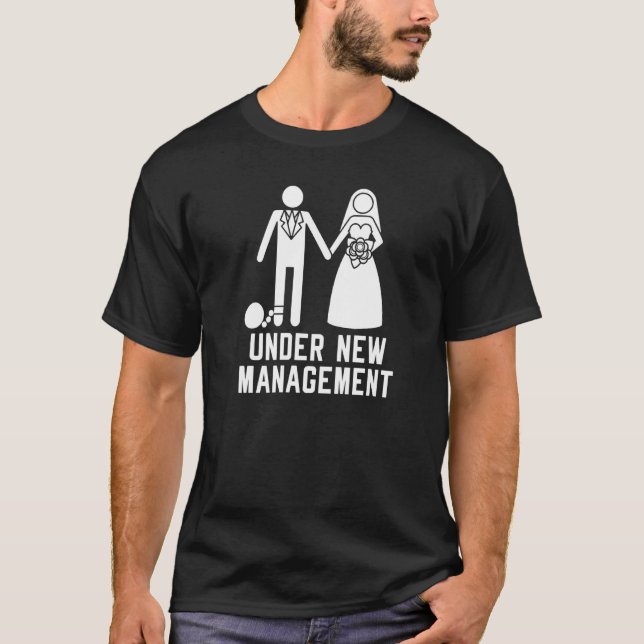 Unter der neuen Management-Bachelor-Party Hochzeit T-Shirt (Vorderseite)
