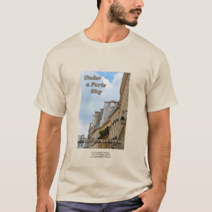 "Unter einem Pariser Himmel" T-Shirt
