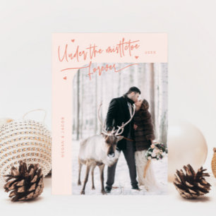 Unter Mistletoe Forever Neu verheiratetes Foto Pea Feiertagskarte