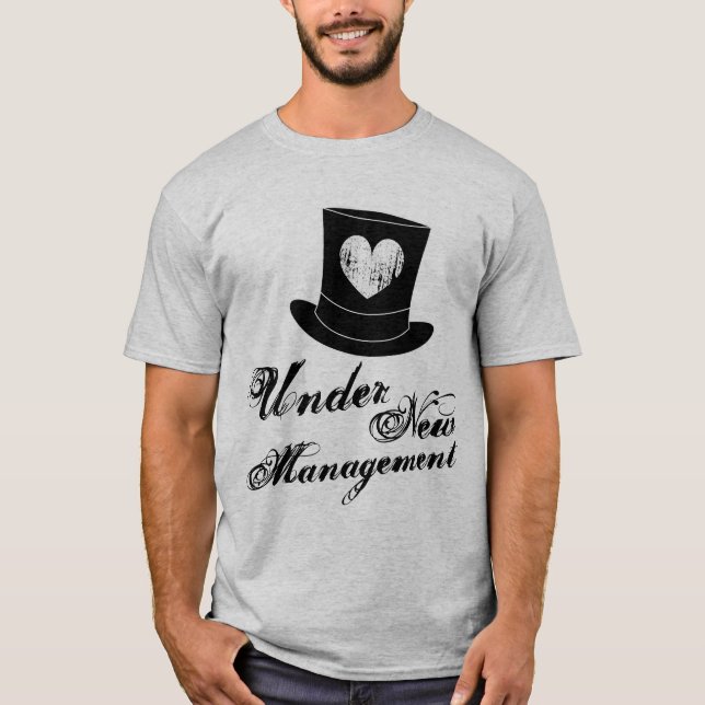 Unter neuem Manament im Shirt für nur verheiratete (Vorderseite)