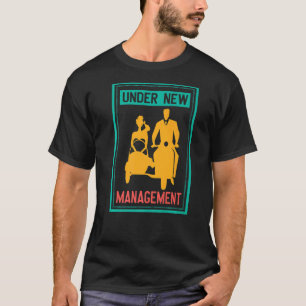 Unter neuer Leitung Junggesellenabschied Hochzeit T-Shirt