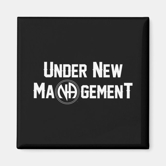 Unter neuer Leitung Narcotics Anonymous Design  Magnet (Vorne)