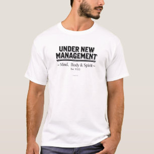 Unter neuer Leitung - T-Shirt