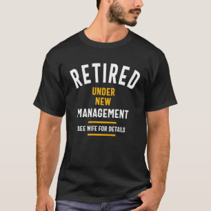 Unter "Neues Management" nachgelesen siehe Ehefrau T-Shirt