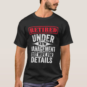 Unter "Neues Management" nachgelesen siehe Ehefrau T-Shirt