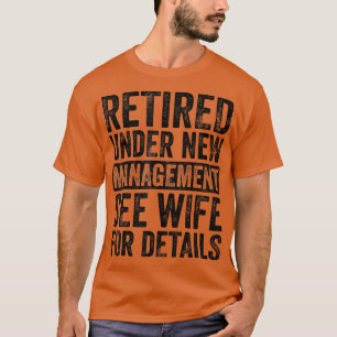 Unter "Neues Management" nachgelesen siehe Ehefrau T-Shirt