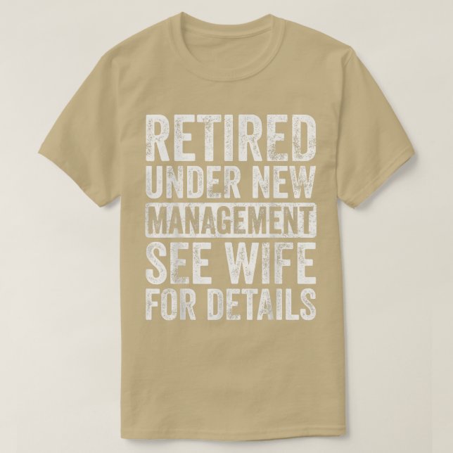 Unter "Neues Management" nachgelesen siehe Ehefrau T-Shirt (Design vorne)
