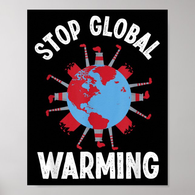 Unterbinden des globalen Klimaschutzes Poster (Vorne)