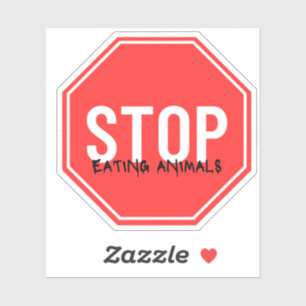 Unterbinden von Tieren Umweltaktivist Aufkleber