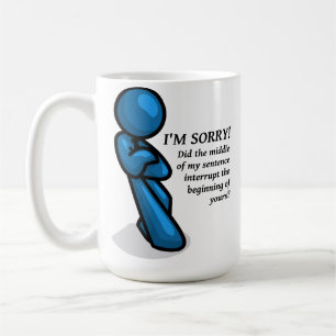 Unterbrechung Lustiger Becher Tasse