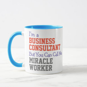 Unternehmensberater Miracle Worker Tasse