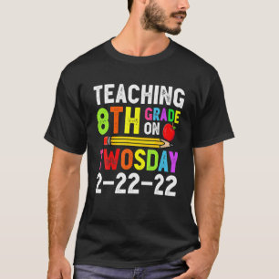 Unterricht 8. Stufe 2-22-22 22 22 T T-Shirt