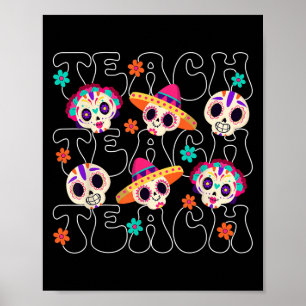 Unterricht Lehrer Dia De Los Muertos Tag Der Toten Poster