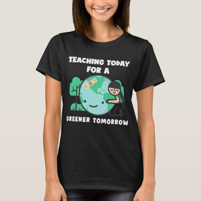 Unterrichten heute für einen grüneren Lehrer von m T-Shirt (Vorderseite)