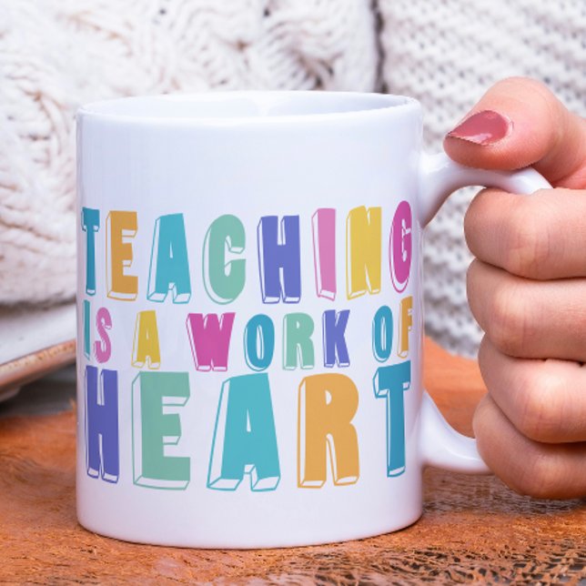 Unterrichten ist ein Werk des Herzens Kaffeetasse (Teaching is a Work of Heart Coffee Mug from Ricaso Gift ideas for teacher. Teaching isn't just a job)