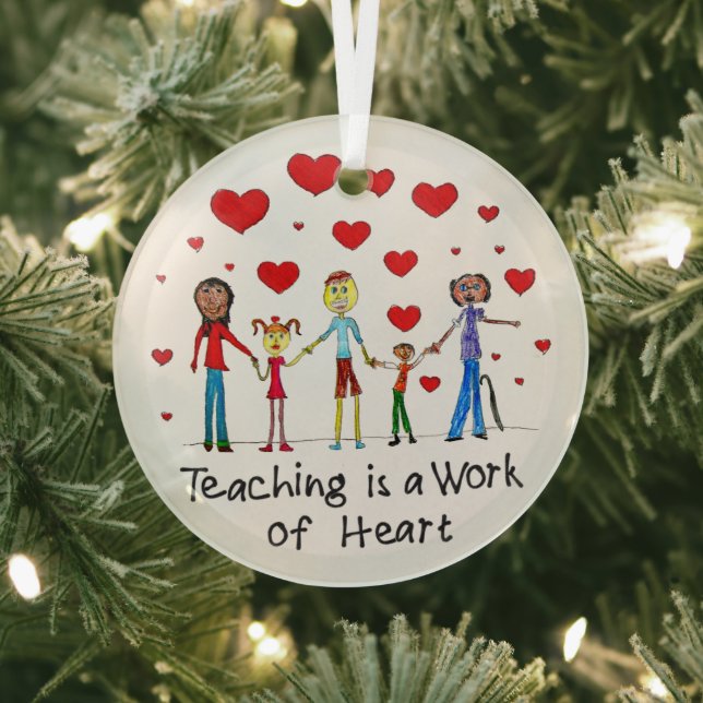 Unterrichten ist ein Werk des Herzens Ornament Aus Glas (InSitu)