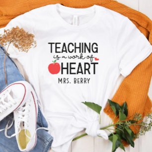 Unterrichten ist ein Werk des Herzens T-Shirt