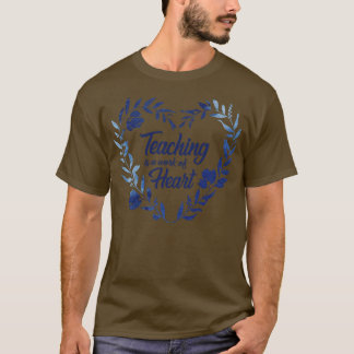 Unterrichten ist ein Werk von Heart Barn USA T-Shirt