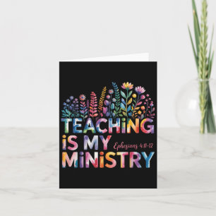 Unterrichten ist mein Ministerium Christlich Lehre Karte