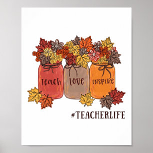 Unterrichten Liebe Inspirierte Lehrer Leben Unterr Poster