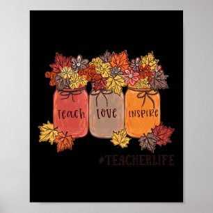 Unterrichten Liebe Inspirierte Lehrer Leben Unterr Poster