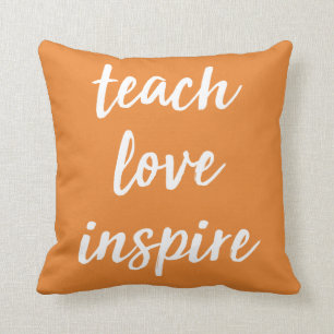 Unterrichten Sie Liebe inspirieren Inspirational Kissen