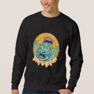 Unterschätze mich Das wird für alle Außenseiter lu Sweatshirt