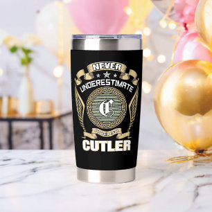 UNTERSCHÄTZE NIE DIE MACHT EINES CUTLERS THERMOBECHER