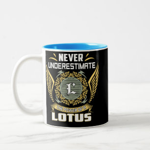 Unterschätze nie die Macht eines Lotus Zweifarbige Tasse