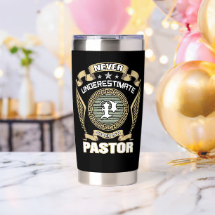 UNTERSCHÄTZE NIE DIE MACHT EINES PASTORS THERMOBECHER